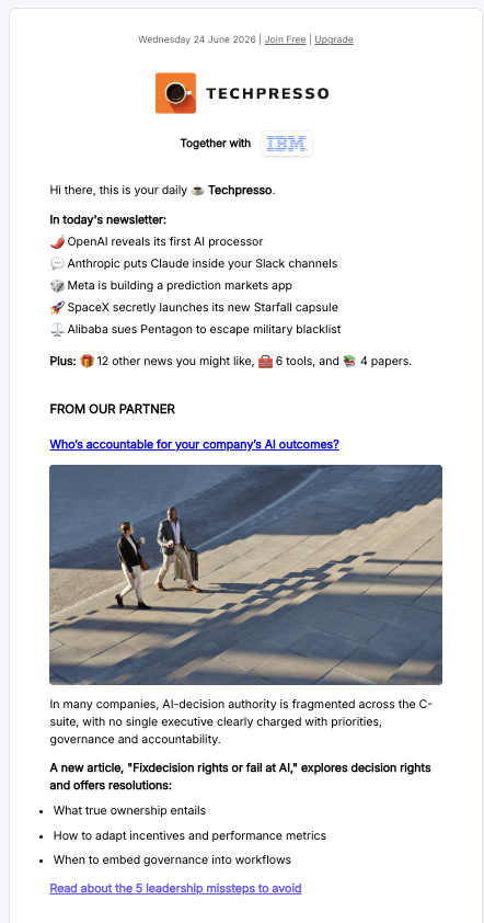Techpresso newsletter Primary Ad co-branded with IBM, headline 'Who's accountable for your company's AI outcomes?'