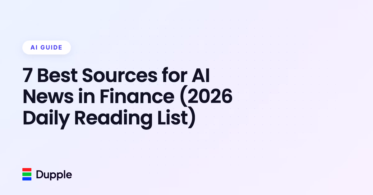 7 Best Sources for AI News in Finance (2026 Daily Reading List)