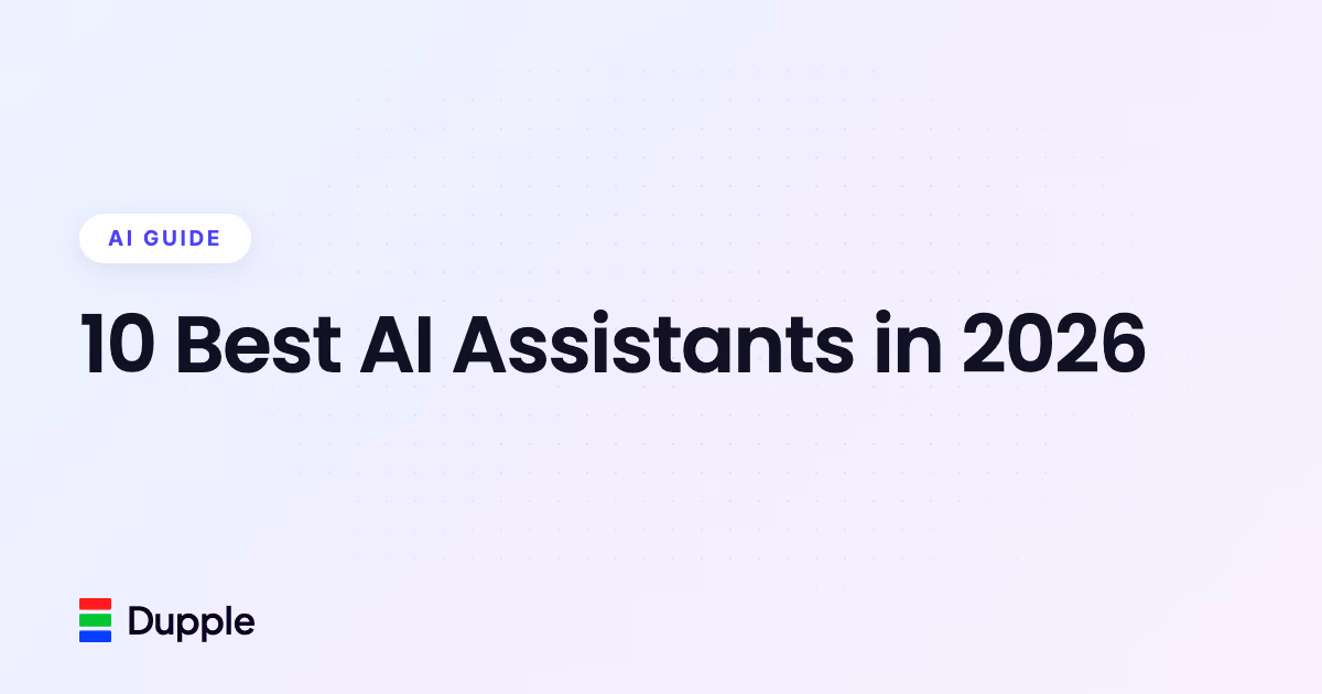 10 Best AI Assistants in 2026