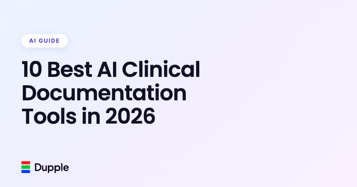 10 Best AI Clinical Documentation Tools in 2026