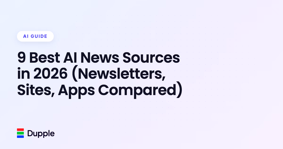 9 Best AI News Sources in 2026 (Newsletters, Sites, Apps Compared)