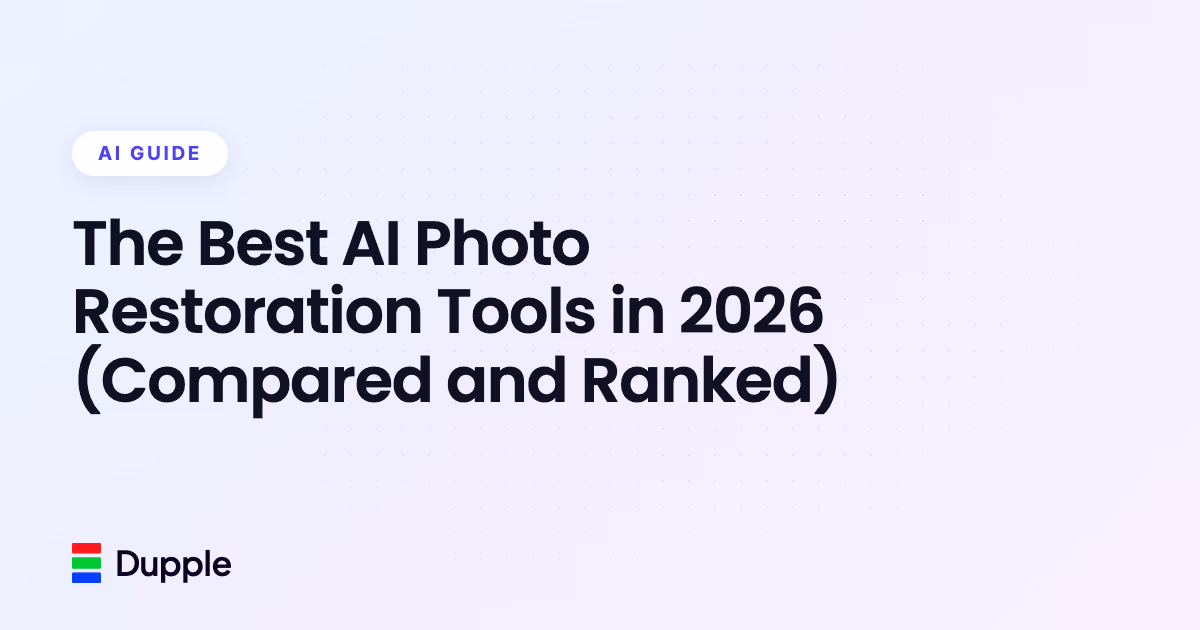 The Best AI Photo Restoration Tools in 2026 (Compared and Ranked)