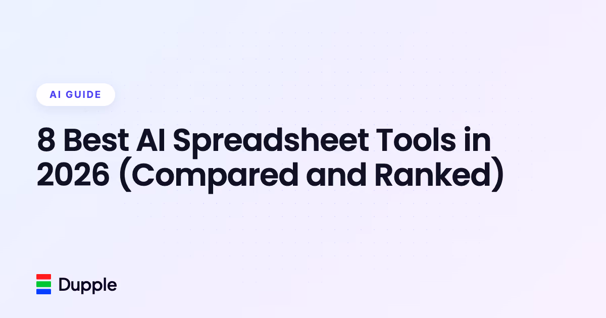 8 Best AI Spreadsheet Tools in 2026 (Compared and Ranked)