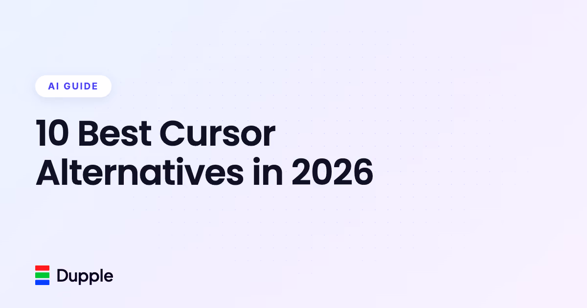 10 Best Cursor Alternatives in 2026