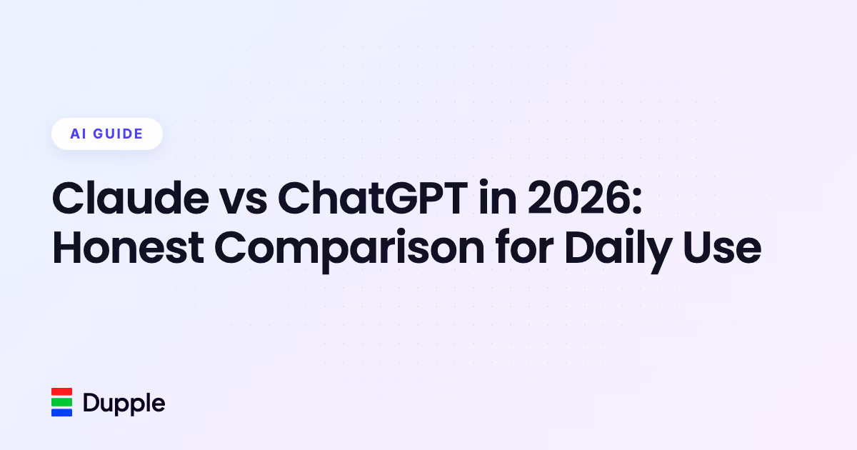 Claude vs ChatGPT in 2026: Honest Comparison for Daily Use