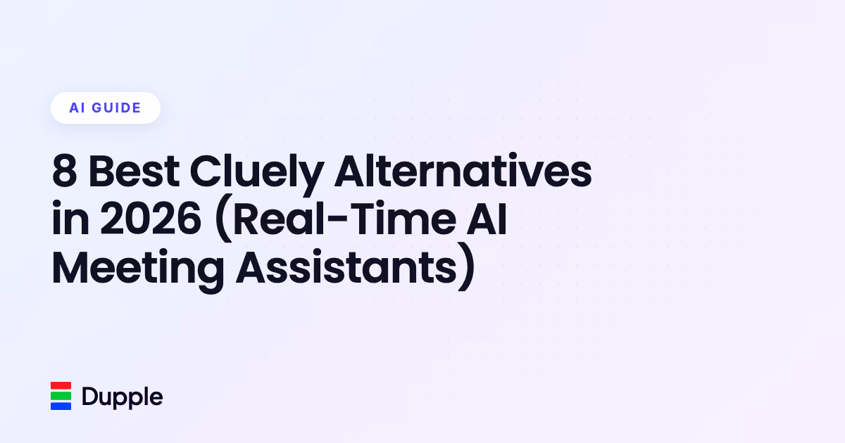 8 Best Cluely Alternatives in 2026 (Real-Time AI Meeting Assistants)