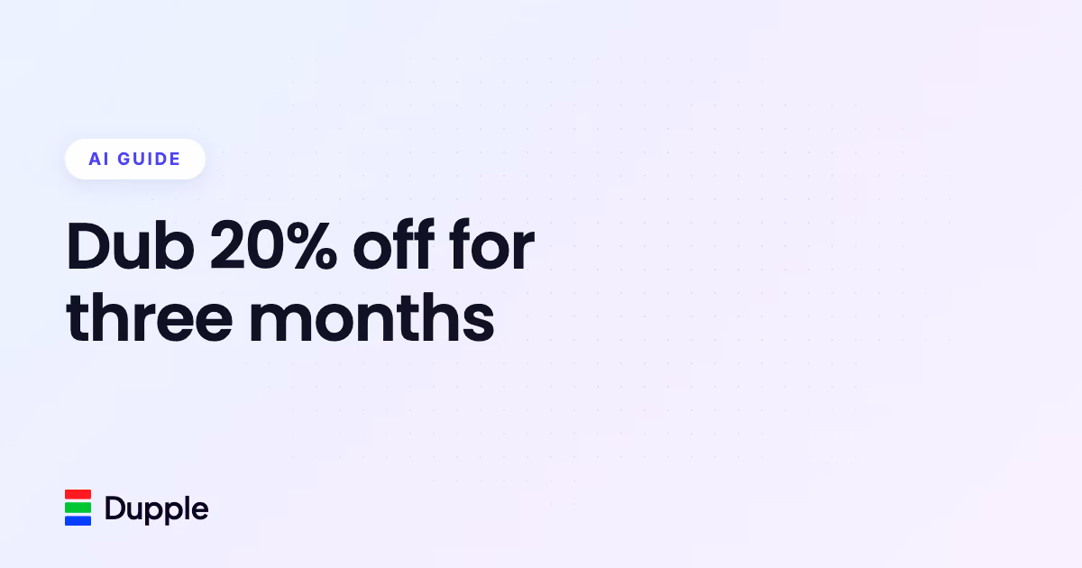 Dub 20% off for three months