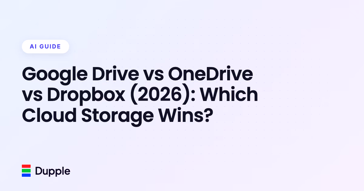 Google Drive vs OneDrive vs Dropbox (2026): Which Cloud Storage Wins?