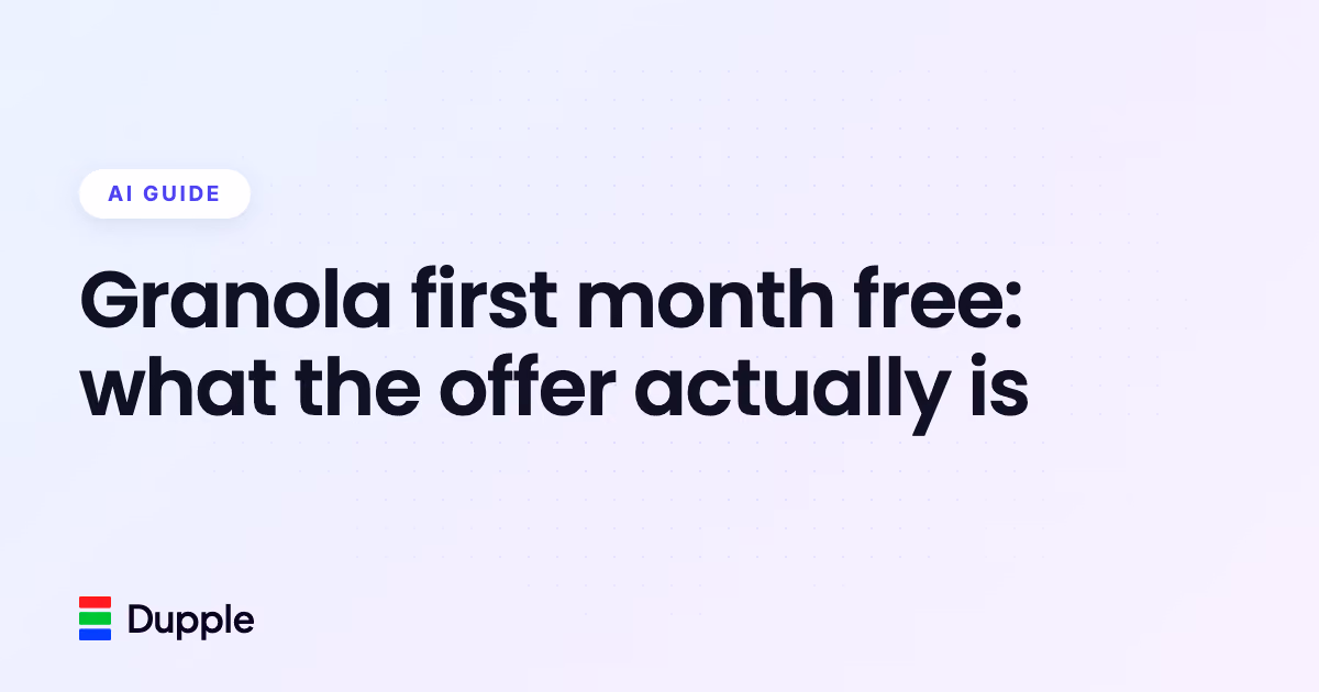 Granola first month free: what the offer actually is