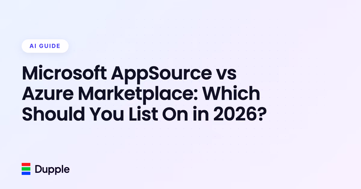 Microsoft AppSource vs Azure Marketplace: Which Should You List On in 2026?