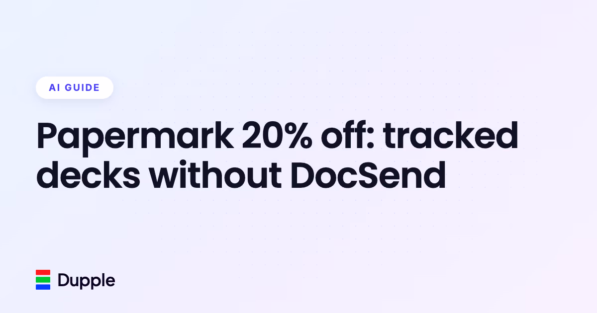 Papermark 20% off: tracked decks without DocSend