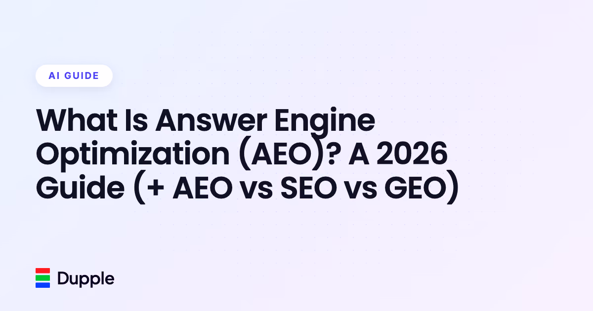 What Is Answer Engine Optimization (AEO)? A 2026 Guide (+ AEO vs SEO vs GEO)